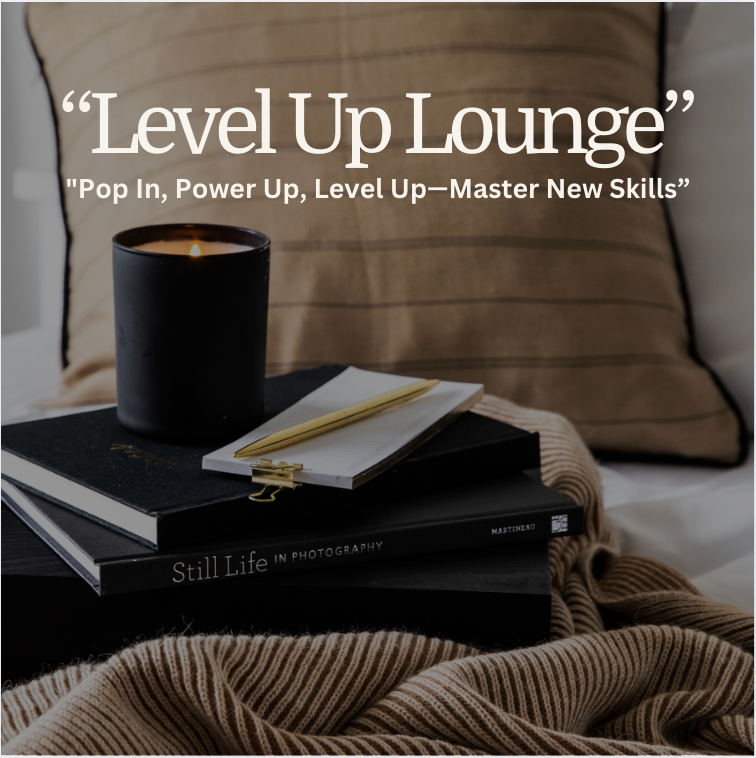 "Level Up Lounge" Master New Skills,Create Your Dream Brand